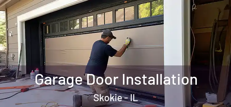  Garage Door Installation Skokie - IL