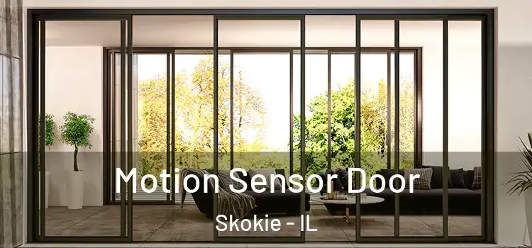 Motion Sensor Door Skokie - IL