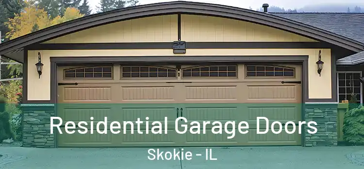  Residential Garage Doors Skokie - IL